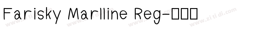 Farisky Marlline Reg字体转换